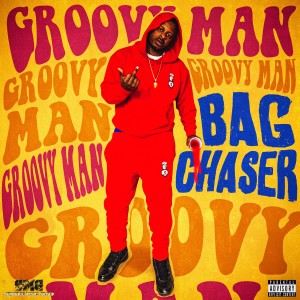 Bagchaser的專輯Groovy Man (Explicit)