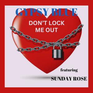 อัลบัม Don't Lock Me Out ศิลปิน Blueboy Entertainment Vip
