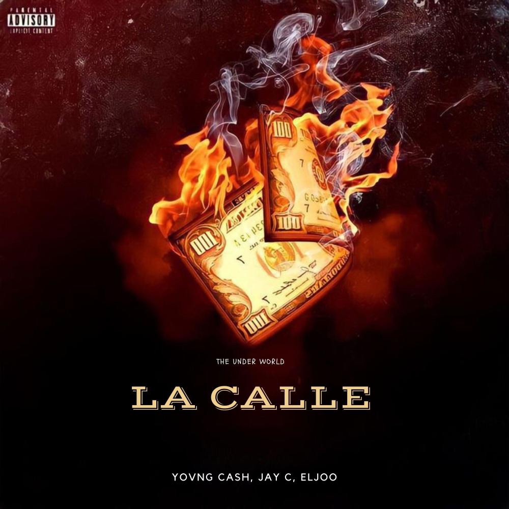 La calle (feat. Jay C & Eljoo) (Explicit)
