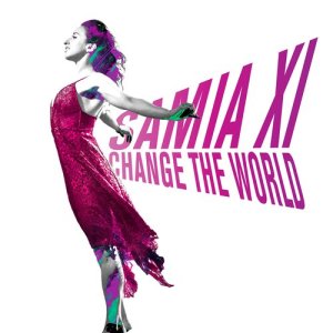 ดาวน์โหลดและฟังเพลง Change the World พร้อมเนื้อเพลงจาก Samia XI