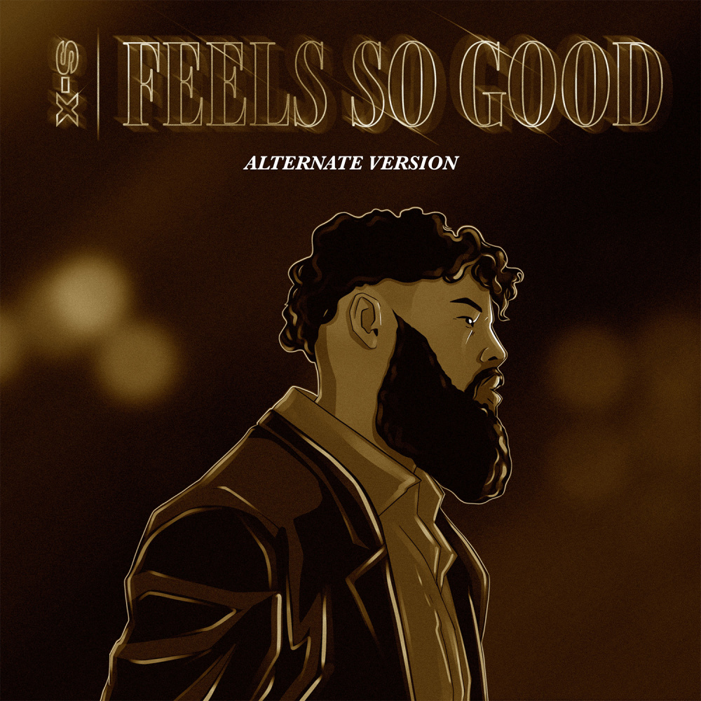 Feels So Good (Alternate Version)