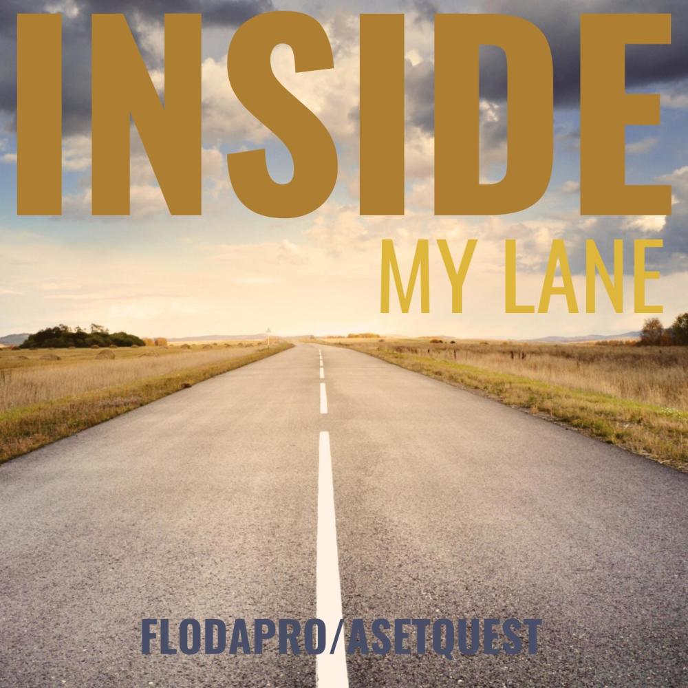 Inside My Lane (Explicit)