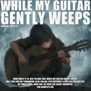 Dengarkan While My Guitar Gently Weeps lagu dari Jem dengan lirik