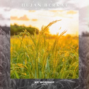 Album Hujan Berkat oleh KC Worship Youth