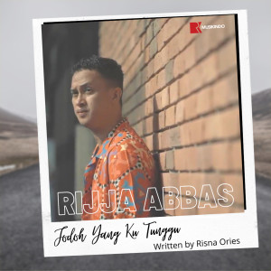 Listen to Jodoh Yang Ku Tunggu song with lyrics from Rijja Abbas