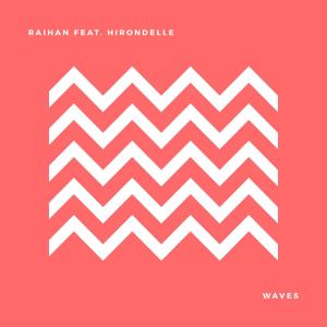 Waves (feat. Hirondelle)