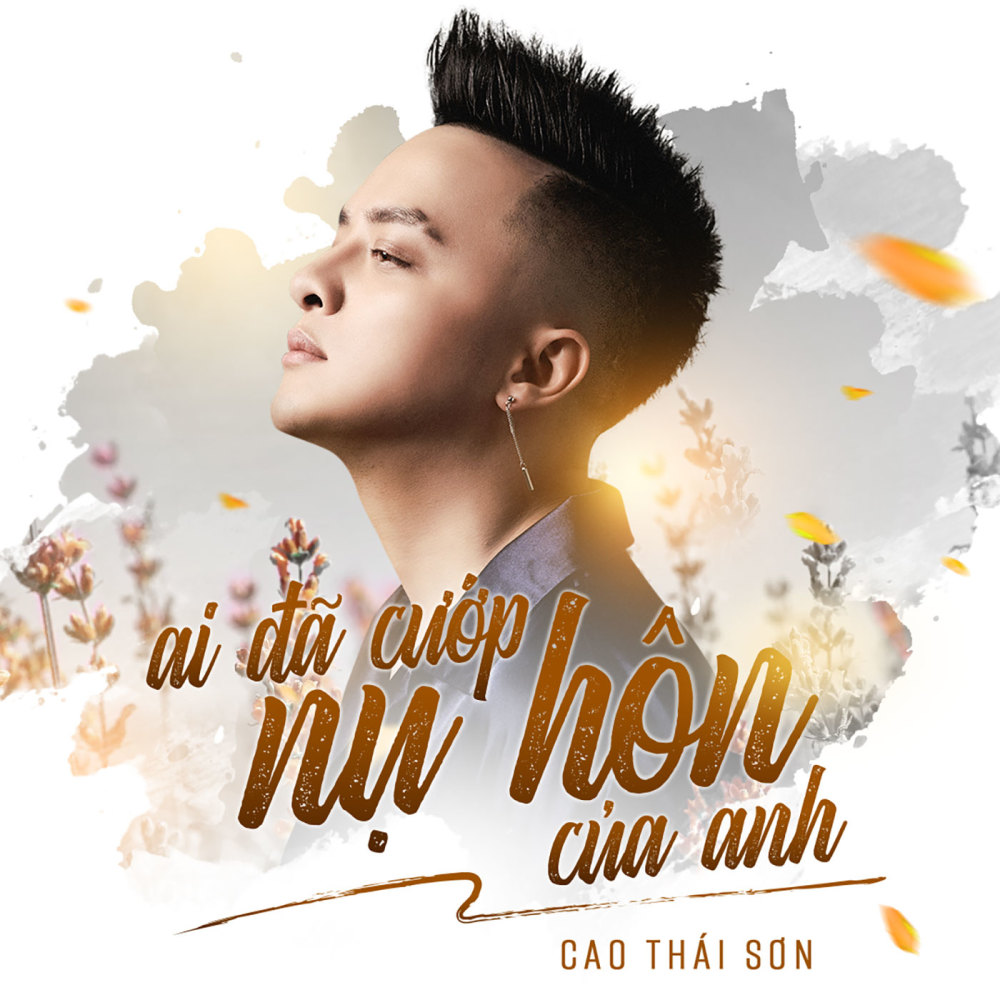 Ai Đã Cướp Nụ Hôn Của Anh (Explicit)