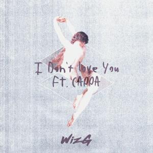 WizG的專輯I Don't Love You