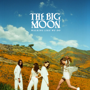 ดาวน์โหลดและฟังเพลง Holy Roller พร้อมเนื้อเพลงจาก The Big Moon