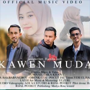 Listen to Kawen Muda (feat. Obenk GTA &  Pocutjal) (Explicit) song with lyrics from Babangboy