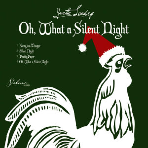 收聽Yvette Landry的Silent Night歌詞歌曲