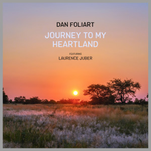 Album Journey to my Heartland oleh Dan Foliart