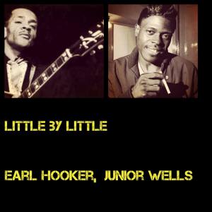 Earl Hooker的專輯Little by Little