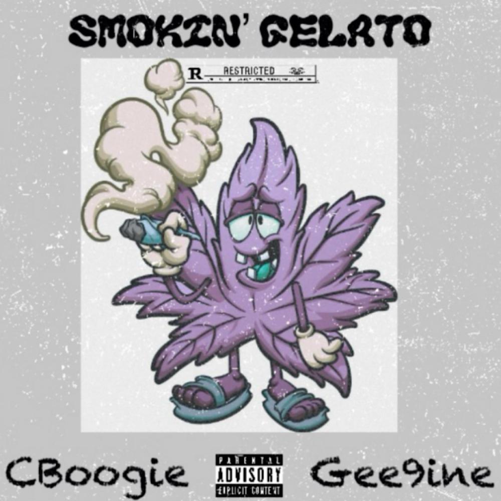 Smokin' Gelato (feat. CBoogie) (Explicit)