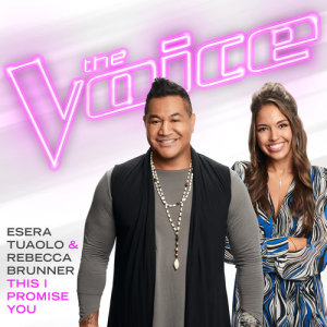 收聽Esera Tuaolo的This I Promise You (The Voice Performance)歌詞歌曲