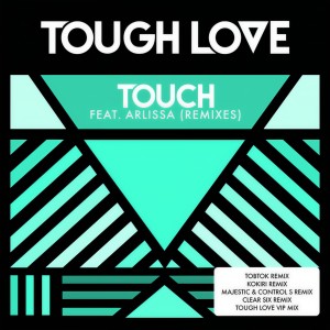收聽Tough Love的Touch (Tobtok Remix)歌詞歌曲