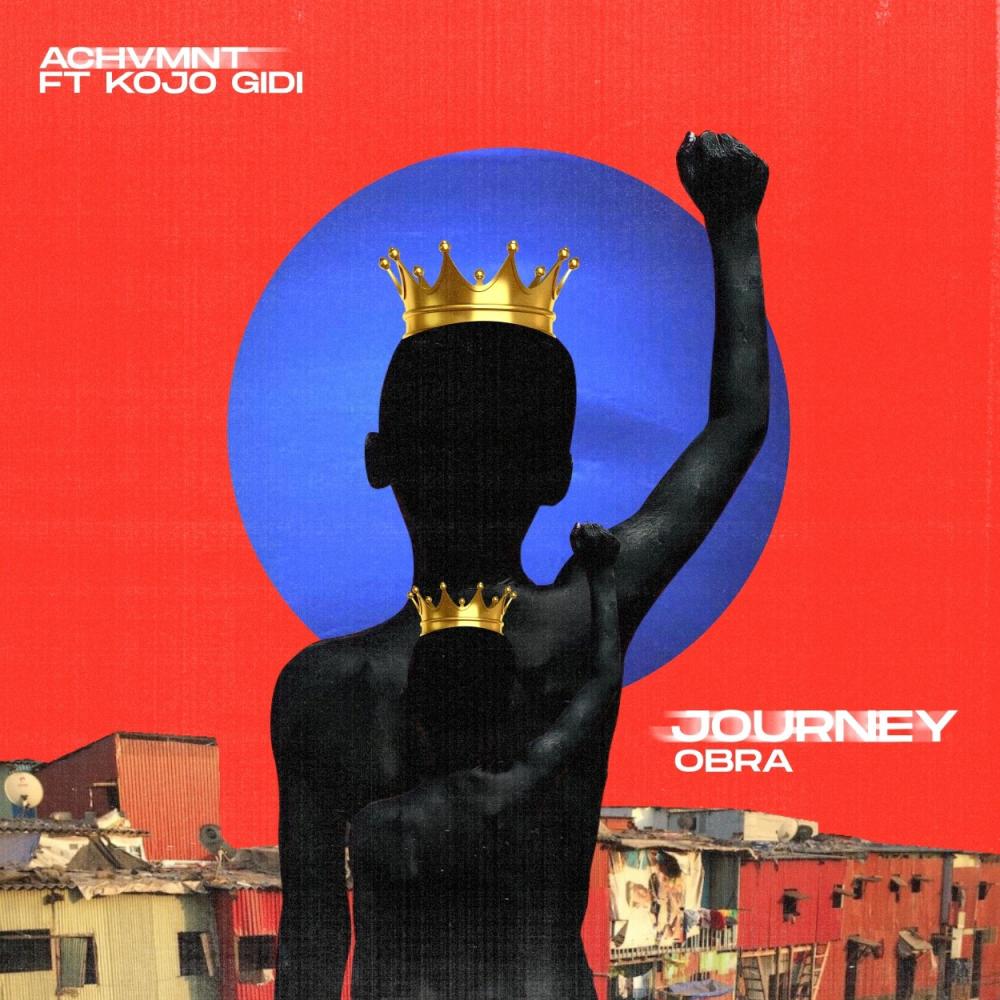 Journey (obra) (feat. Kojo Gidi) (Explicit)