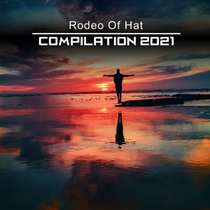 Album Rodeo of Hat Compilation 2021 from Various