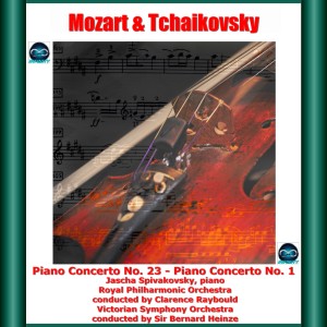 Mozart & Tchaikovsky: Piano Concerto No. 23 - Piano Concerto No. 1 dari Clarence Raybould