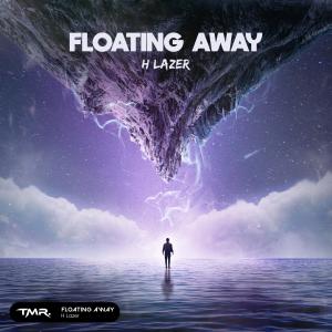 H Lazer的专辑Floating Away