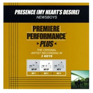 ดาวน์โหลดและฟังเพลง Presence (My Heart's Desire) (Performance Track In Key Of E Without Background Vocals) พร้อมเนื้อเพลงจาก Newsboys