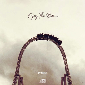 Enjoy the Ride (Explicit)