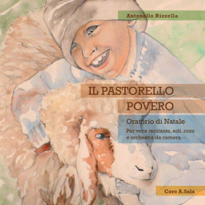 Listen to Il Pastorello Povero, Op. 22: Nella capanna song with lyrics from Antonello Rizzella