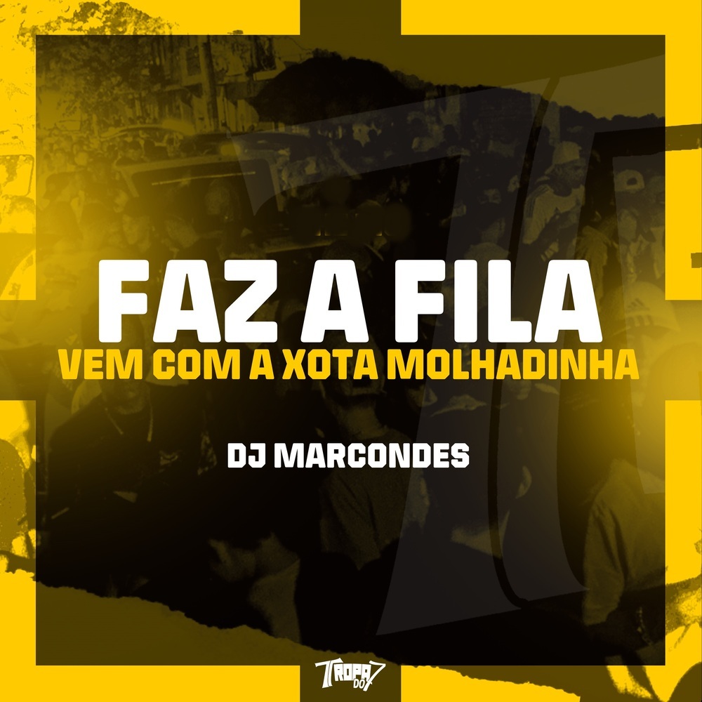 Faz a fila - Vem com a xota molhadinha (Explicit)