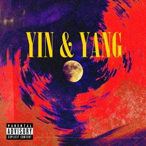 Dowky Lucciano的專輯Yin & Yang (Explicit)
