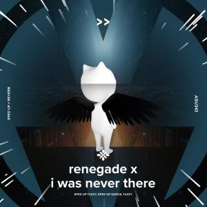 Listen to renegade x i was never there - sped up + reverb song with lyrics from pearl