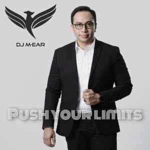 DJ M-Ear的專輯Push Your Limits