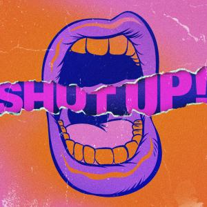 อัลบัม Shut Up! (Explicit) ศิลปิน JessB