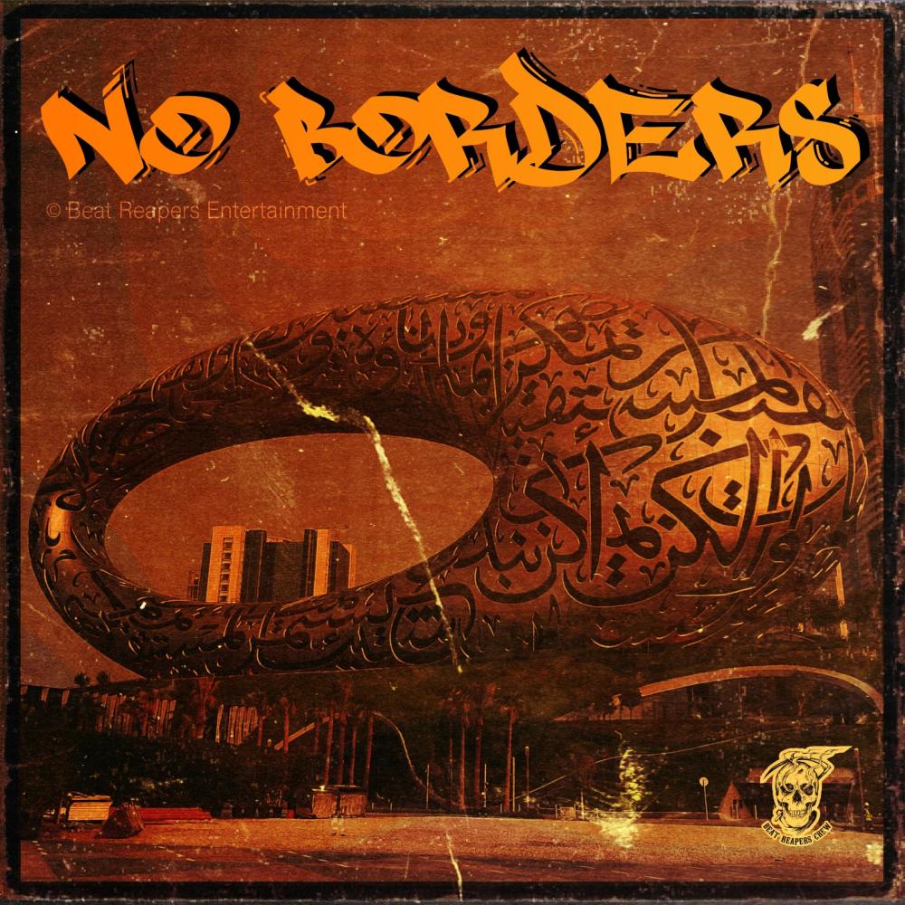 No Borders (feat. Fil$, Kryp, JustNishan, MJeezy, Jena, Nomad BDB, MK-1 & Crip) (Explicit)
