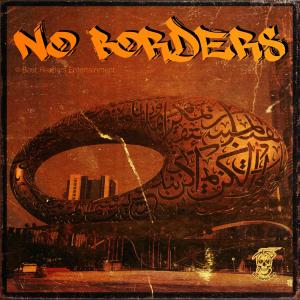 อัลบัม No Borders (feat. Fil$, Kryp, JustNishan, MJeezy, Jena, Nomad BDB, MK-1 & Crip) (Explicit) ศิลปิน Kryp