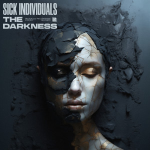 Album The Darkness from Sick Individuals