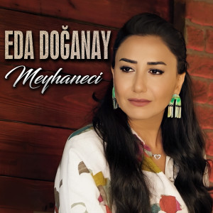 Album Meyhaneci from Eda Doğanay