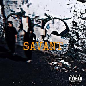 收聽LIO的Savant (feat. ELY)歌詞歌曲
