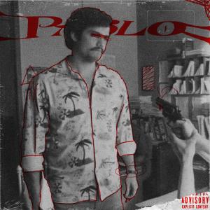 收听Iulian的Pablo (Explicit) (Remix|Explicit)歌词歌曲