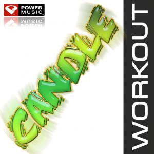 ดาวน์โหลดและฟังเพลง Candle (Sick & Tired) (Power Remix) พร้อมเนื้อเพลงจาก Power Music Workout