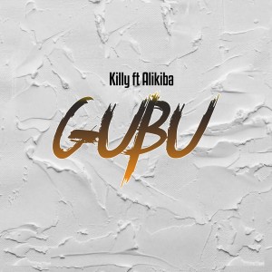 Listen to Gubu song with lyrics from KILLY