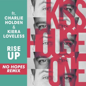 Kiss House ONE的專輯Rise up (Remixes)