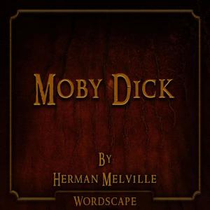 Wordscape的專輯Moby Dick (By Herman Melville)