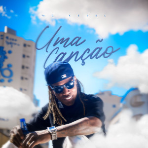 อัลบัม Uma Canção ศิลปิน MC Kekel