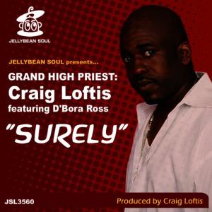 ดาวน์โหลดและฟังเพลง Surely (feat. D'Bora Ross)(GHP 2010 Vocal Mix) พร้อมเนื้อเพลงจาก Grand High Priest
