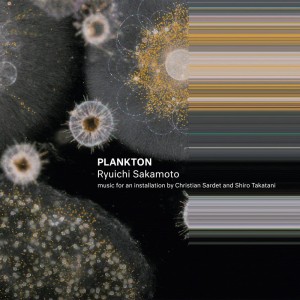 Listen to Plankton song with lyrics from Ryuichi Sakamoto
