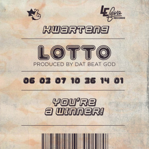 Listen to Lotto song with lyrics from Kwarteng