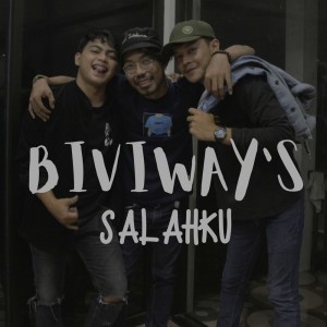 Biviways的專輯Salahku