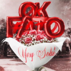Listen to OK FATO (Explicit) song with lyrics from Yny Sebi