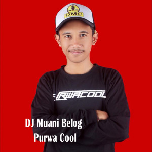 DJ MUANI BELOG dari Dek Soma