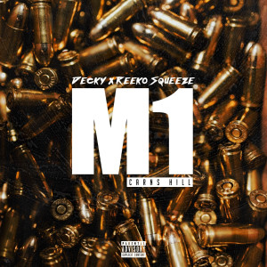 Listen to M1 (Explicit) song with lyrics from Decky